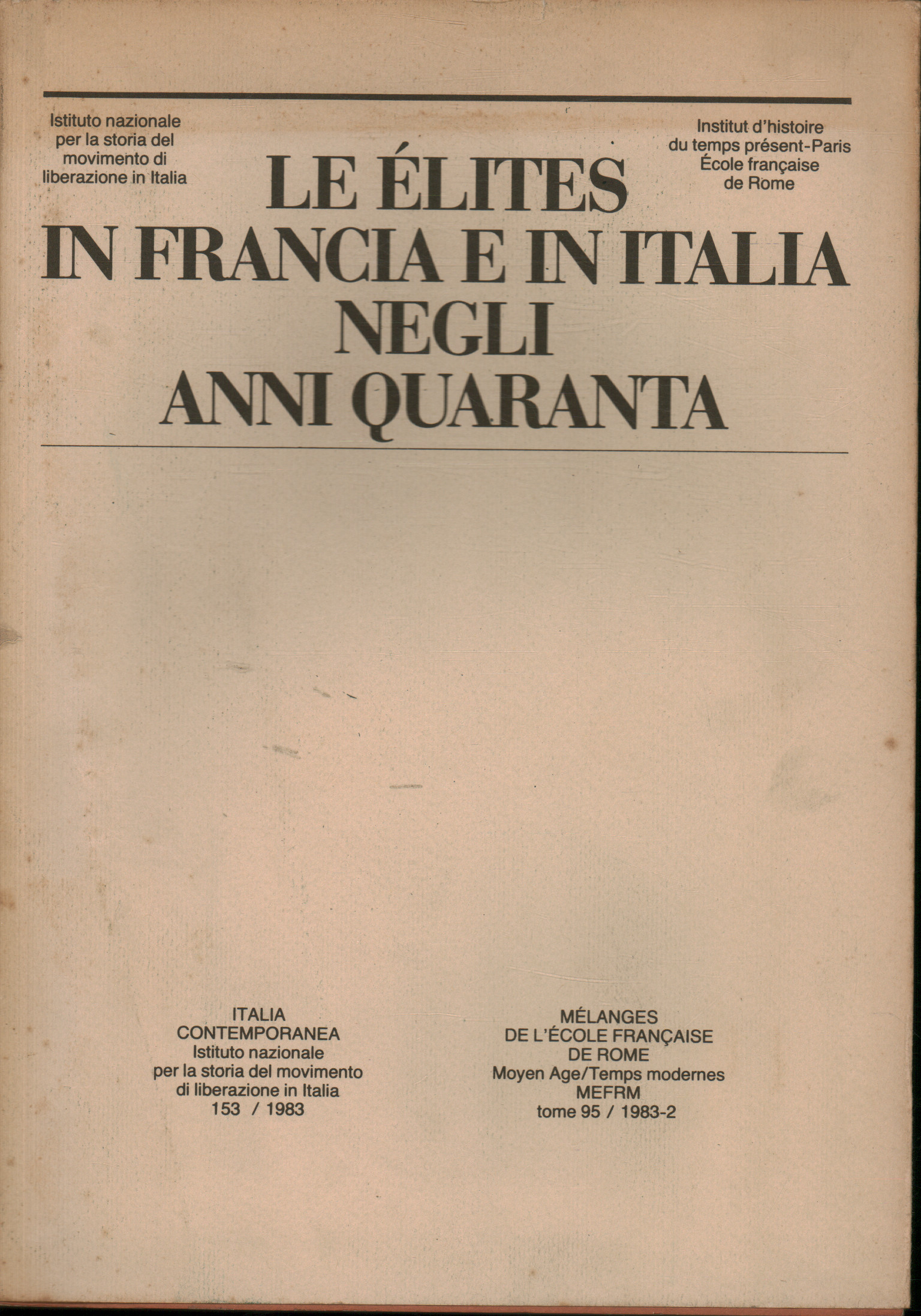 Le élites in Francia e in Italia negli anni Quara, AA.VV.