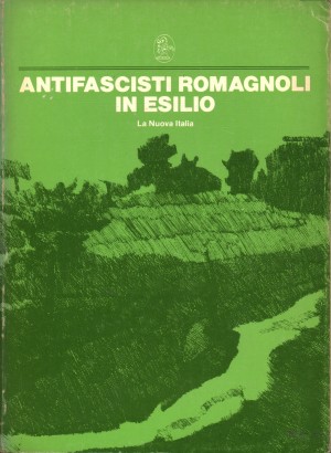 Antifascisti Romagnoli in esilio