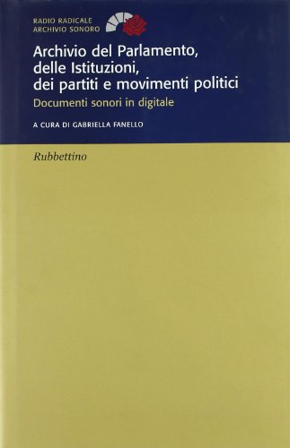 Archivio del Parlamento, delle Istituzioni, dei pa, Gabriella Fanello