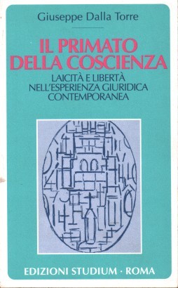 Il primato della coscienza