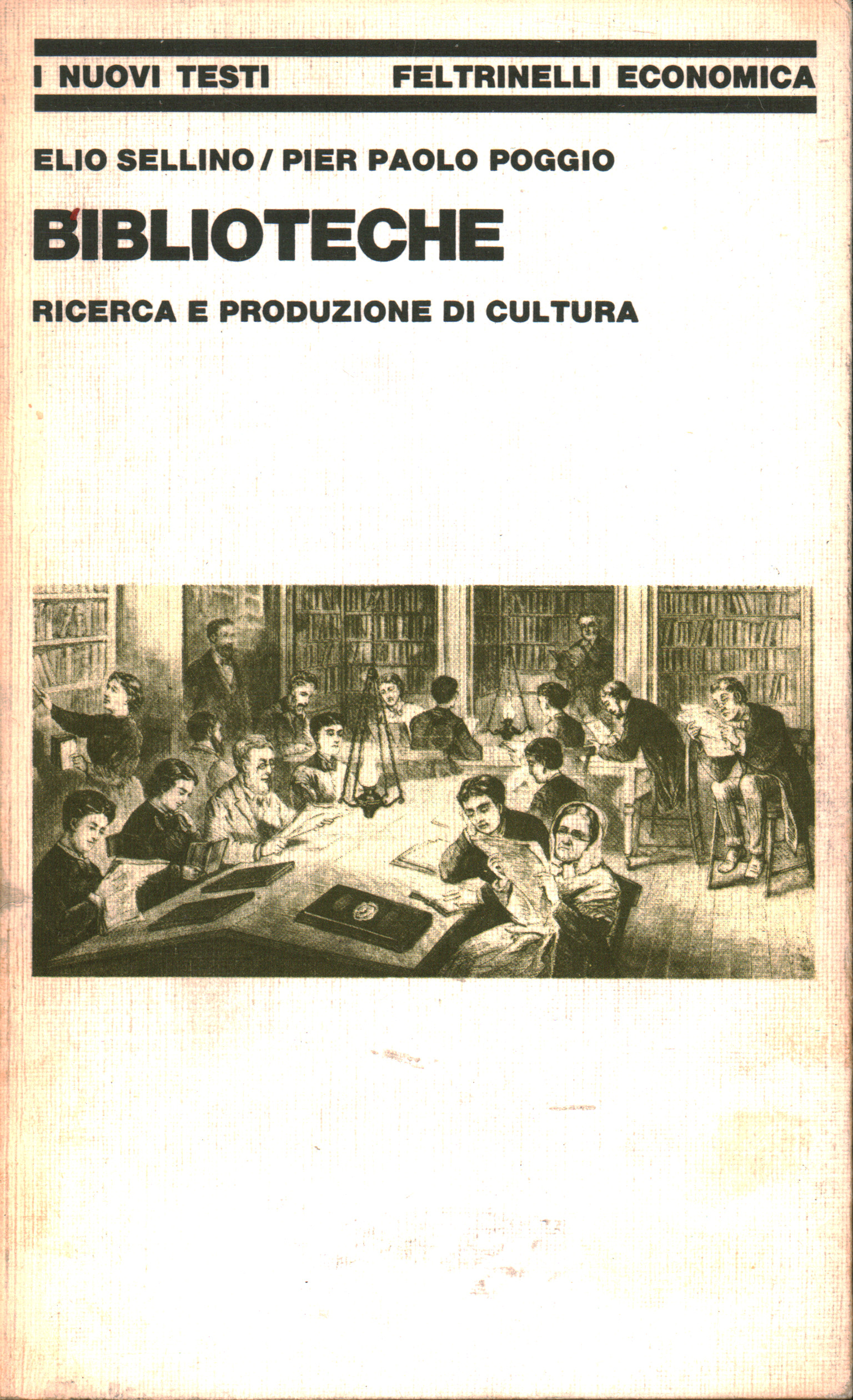 Biblioteche, Elio Sellino Pier Paolo Poggio