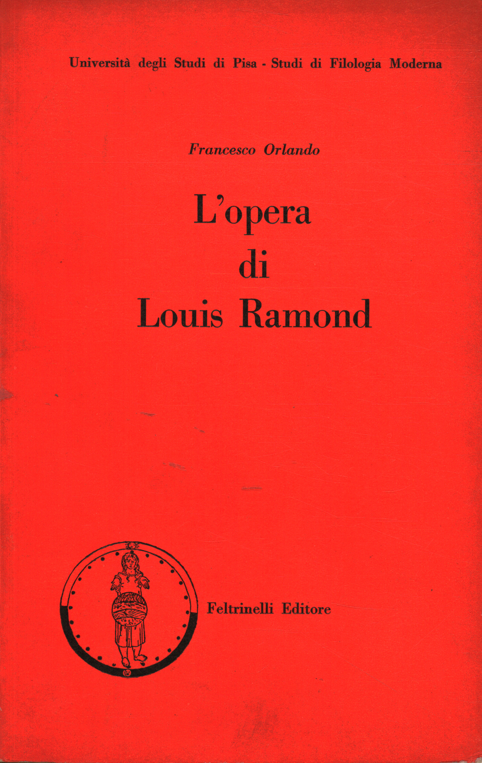 L opera di Louis Ramond, Francesco Orlando