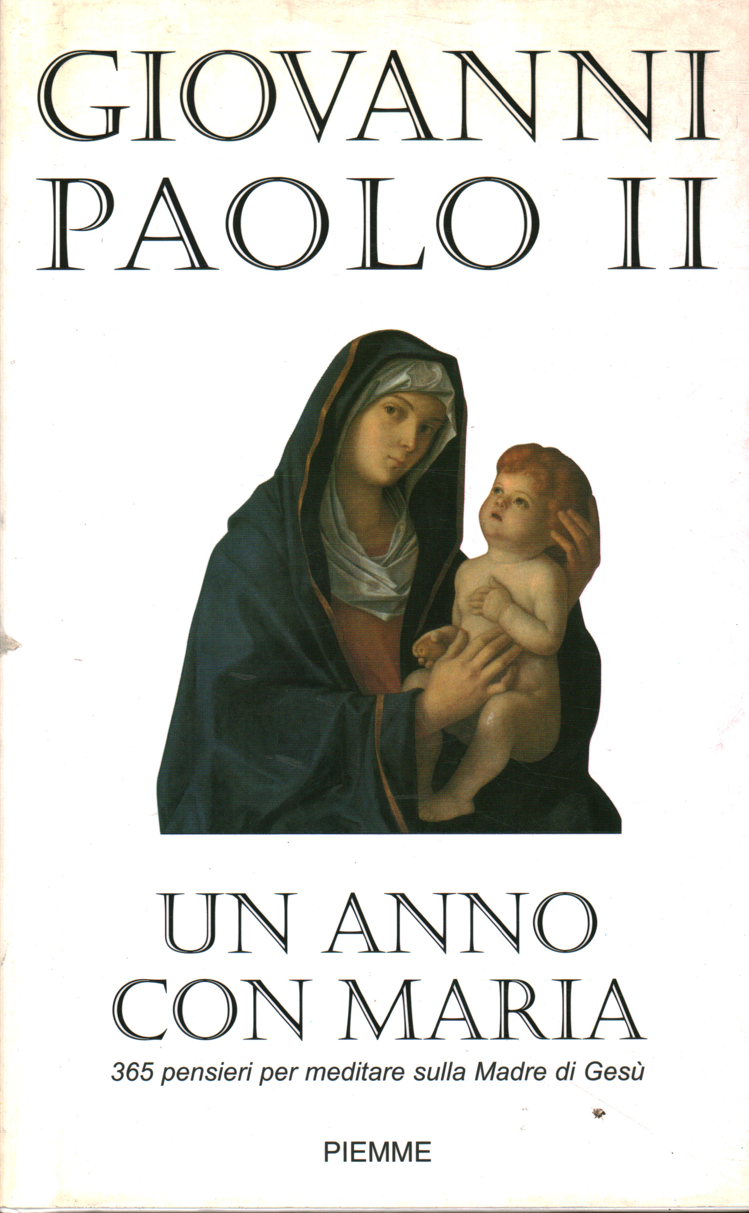 Un anno con Maria, Giovanni Paolo II