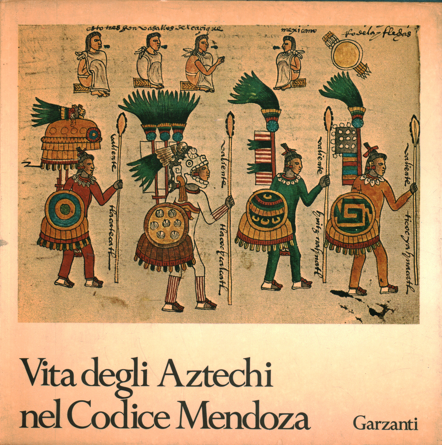 La vie des Aztèques dans le Codex de Mendoza, Sebastiana Papa