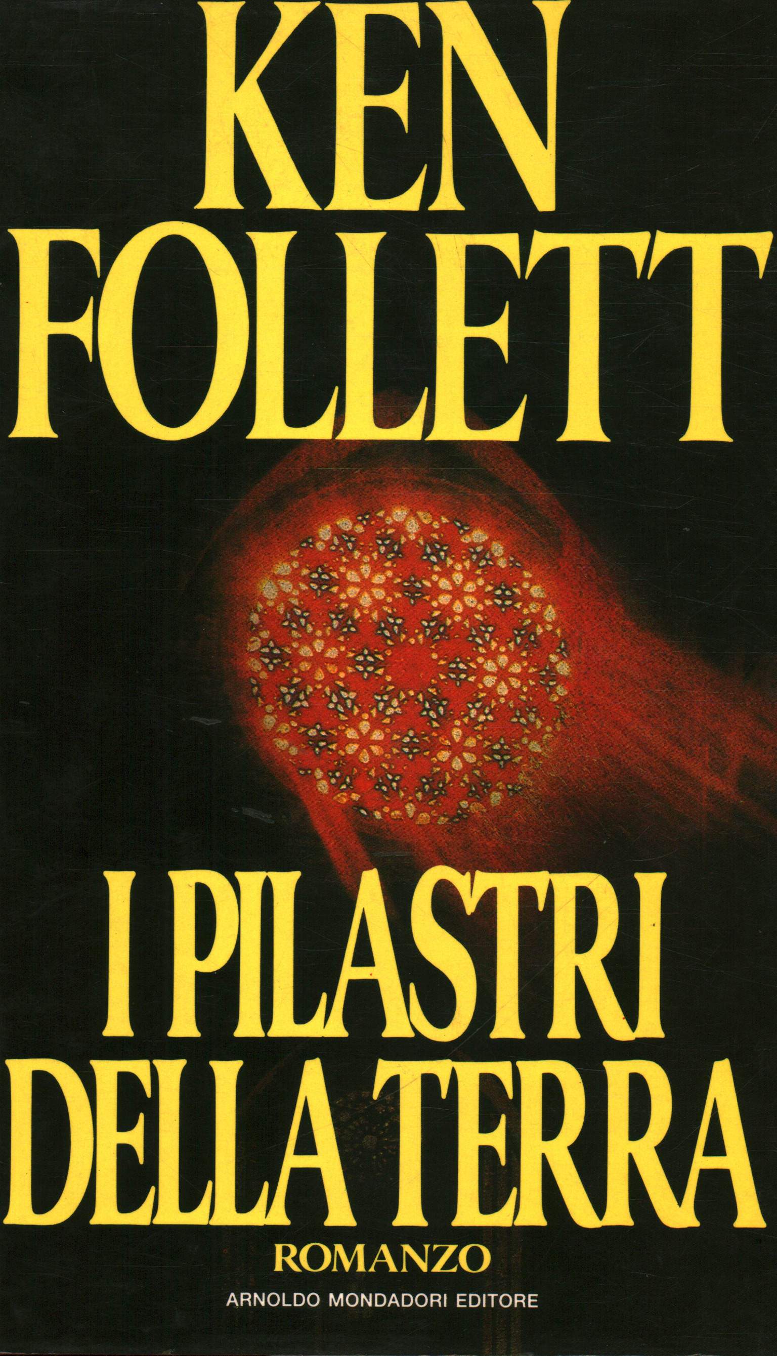 The pillars of the earth, Ken Follett