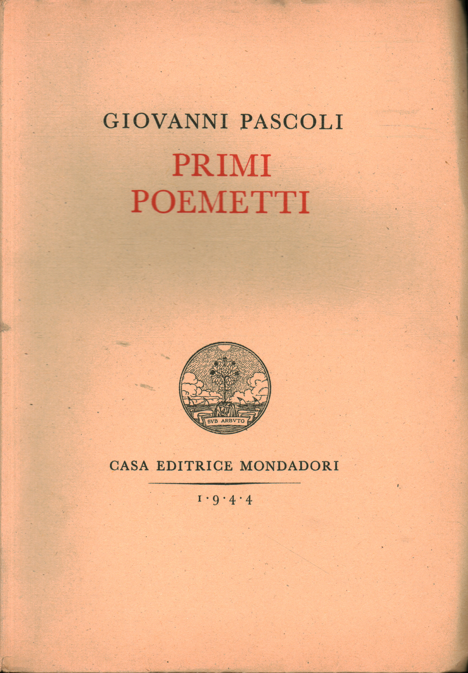 Primi poemetti, Giovanni Pascoli