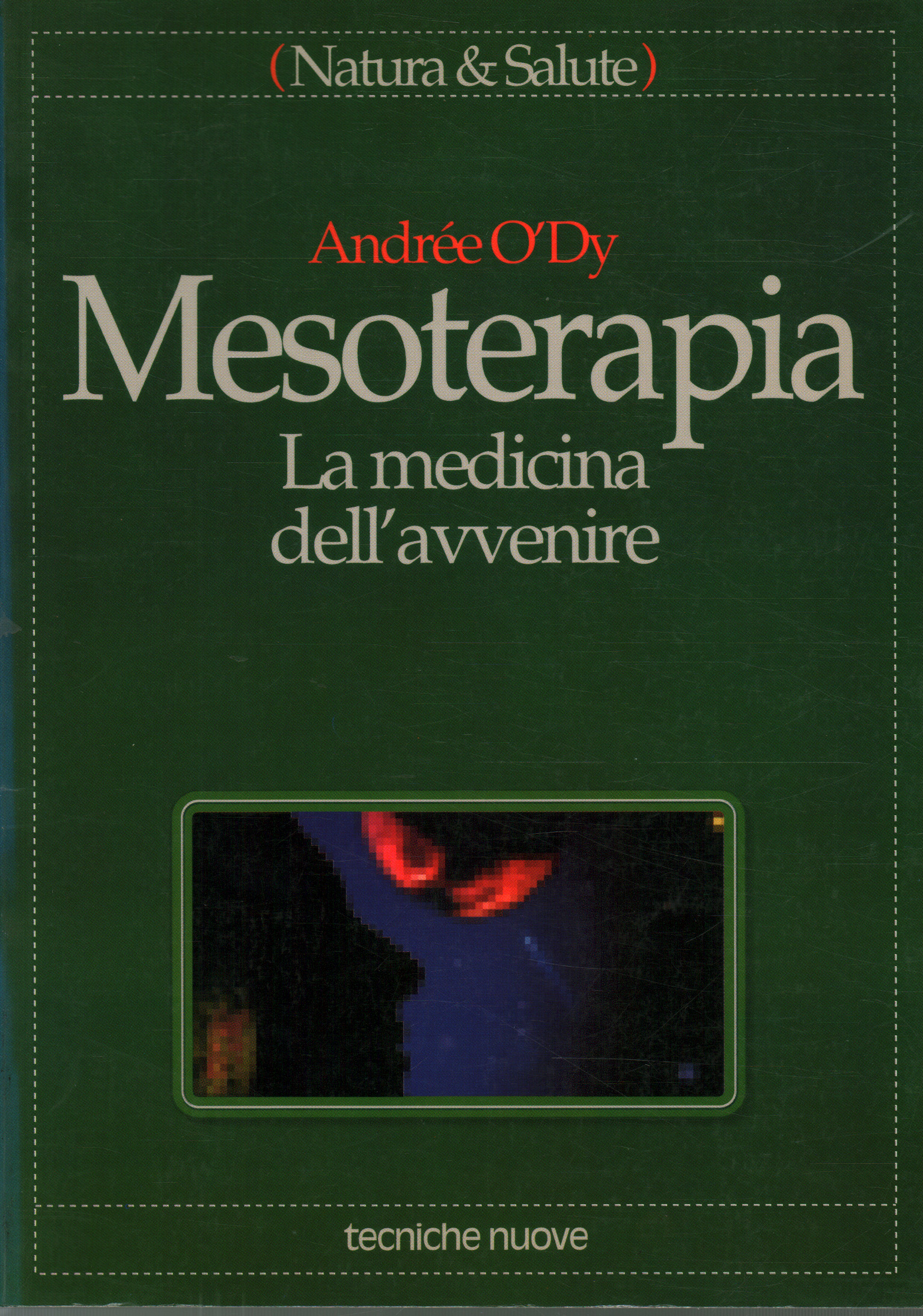 Mesoterapia, Andrèe O Dy