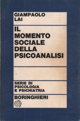 Il momento sociale della psicoanalisi