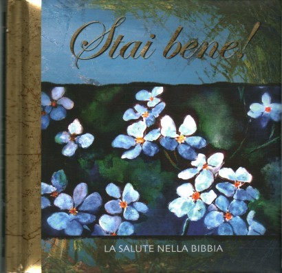 Stai bene!