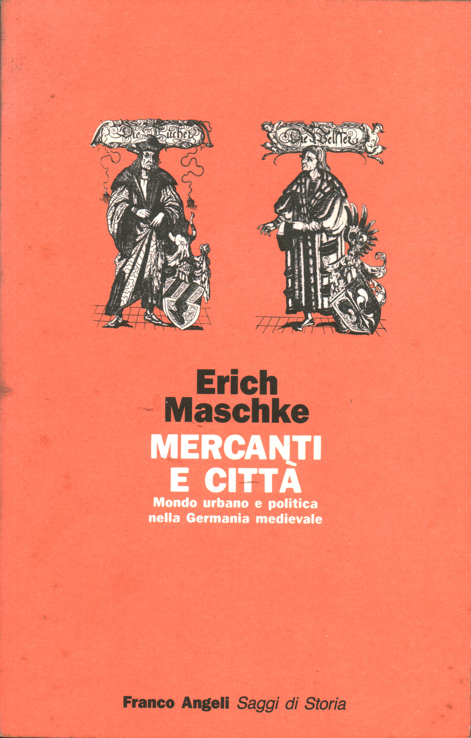 Mercanti e città, Erich Maschke