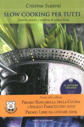 Slow cooking per tutti