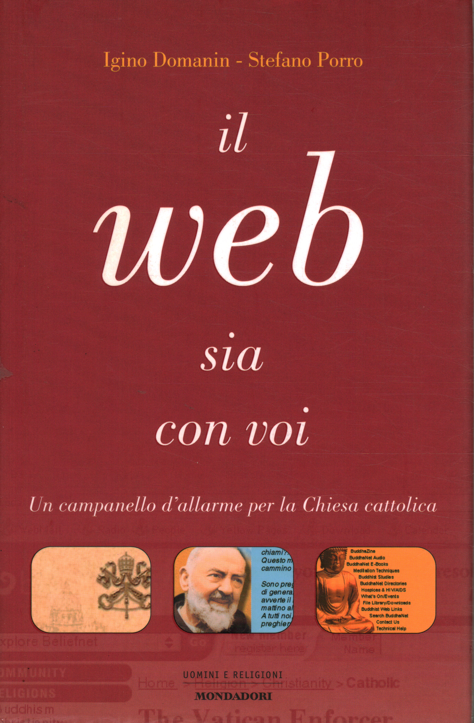 La web esté contigo, Igino Domanin Stefano Porro