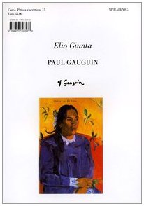 Paul Gaugin,Nikolaj Christolubov, Elio Giunta