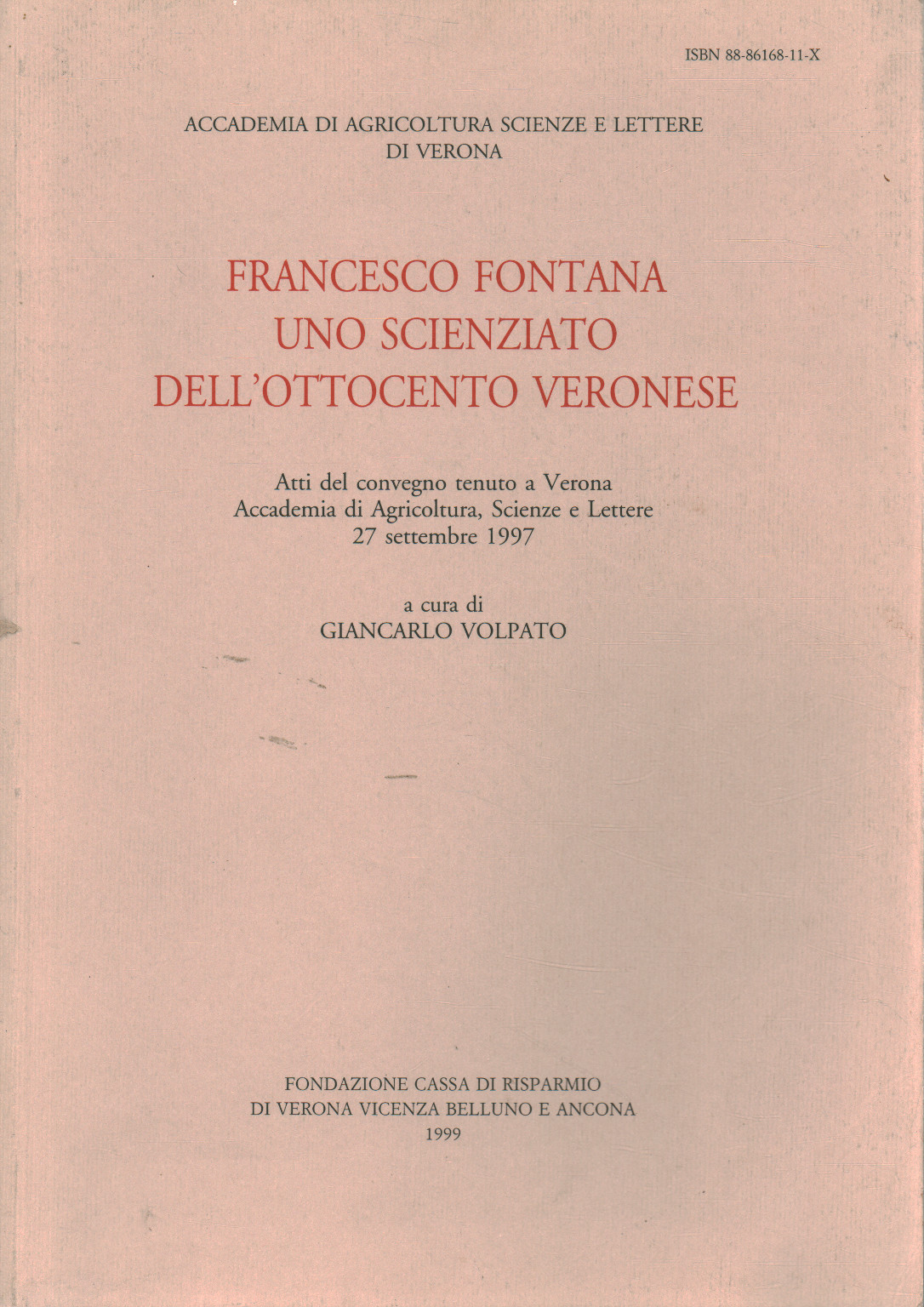 Francesco Fontana. Un scientifique du dix-Neuvième siècle, v, Giancarlo Volpato