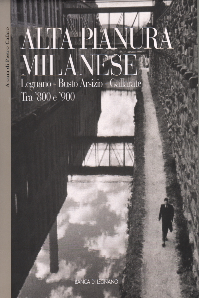 Alta pianura milanese, Pietro Cafaro