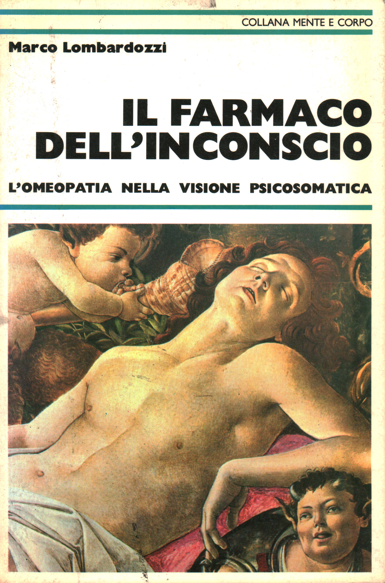 Il farmaco dell'inconscio, Marco Lombardozzi