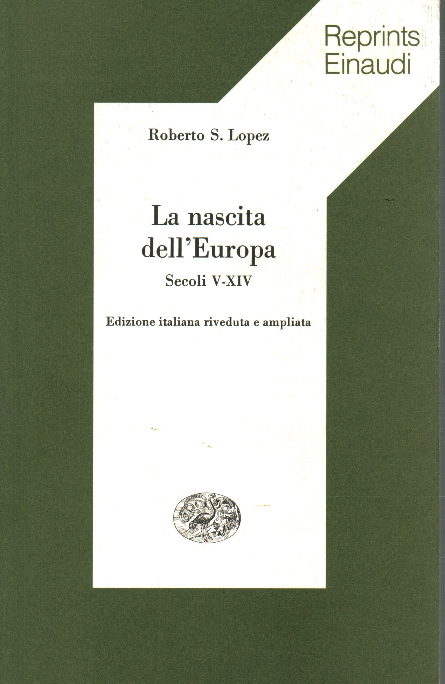 La nascita dell'Europa, Roberto S. Lopez