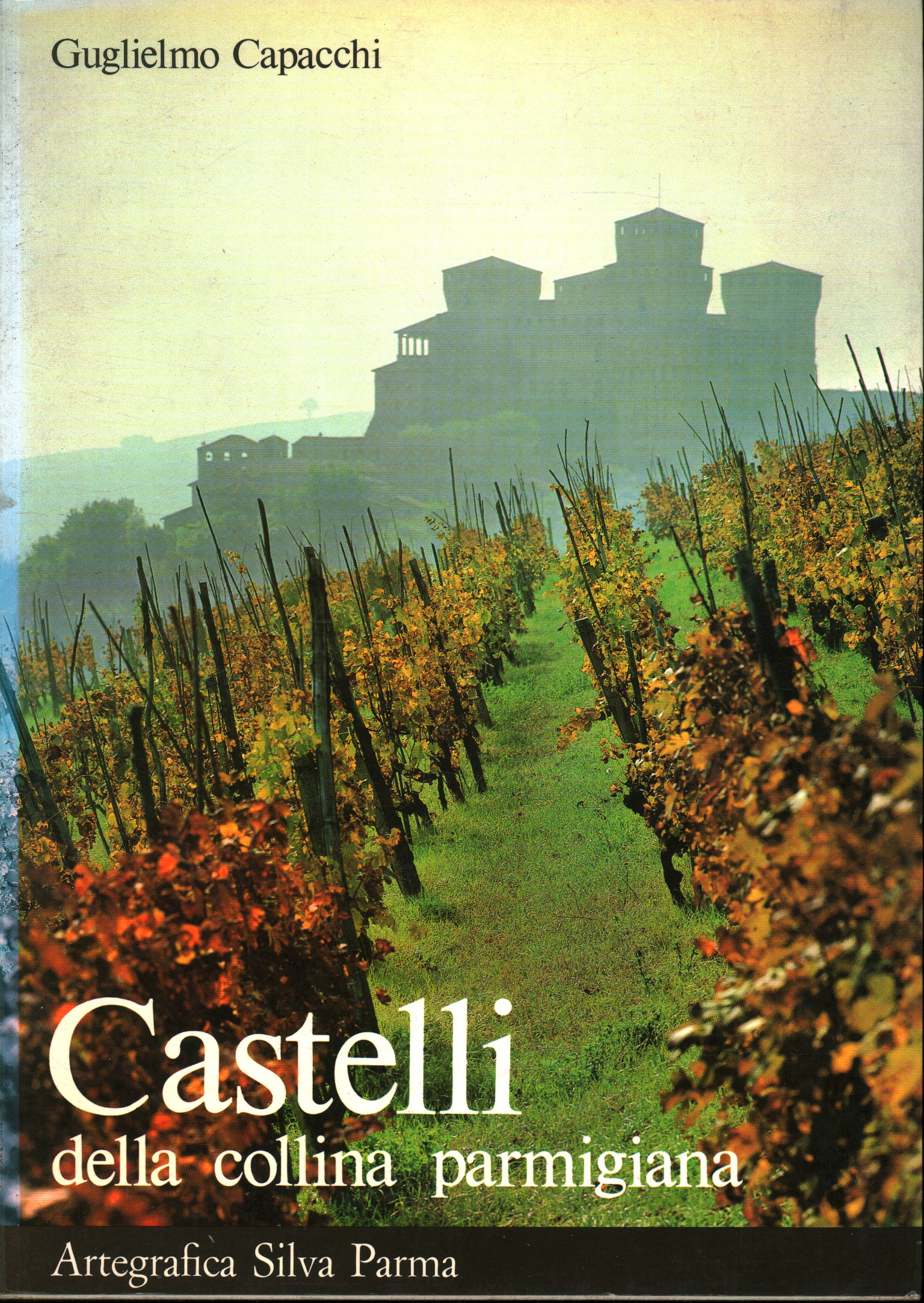 Castelli della collina parmigiana, Guglielmo Capacchi