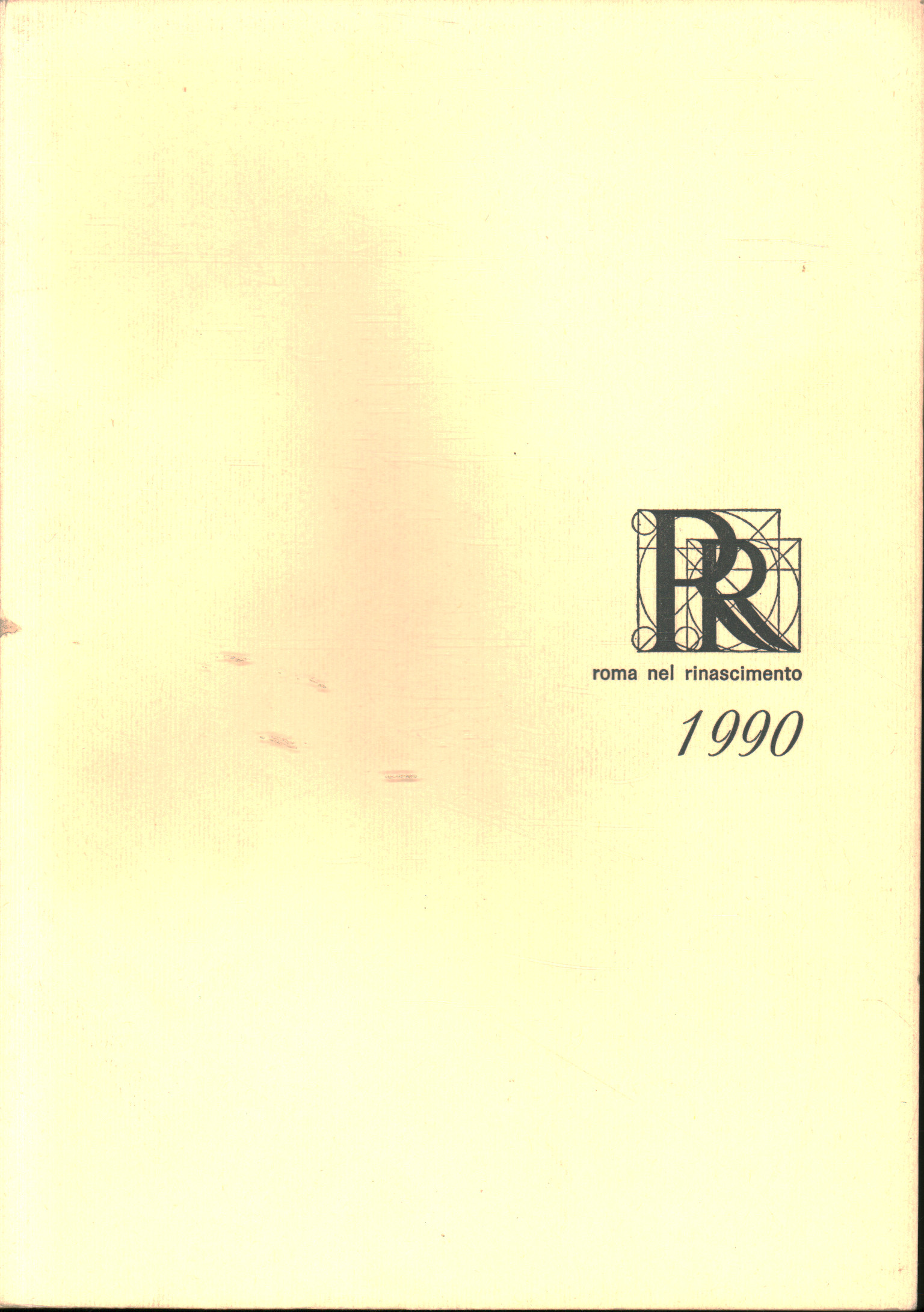 Rom in der Renaissance 1990: bibliographie und anmerkungen, AA. VV.