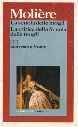 La scuola delle mogli. La critica della Scuola delle mogli