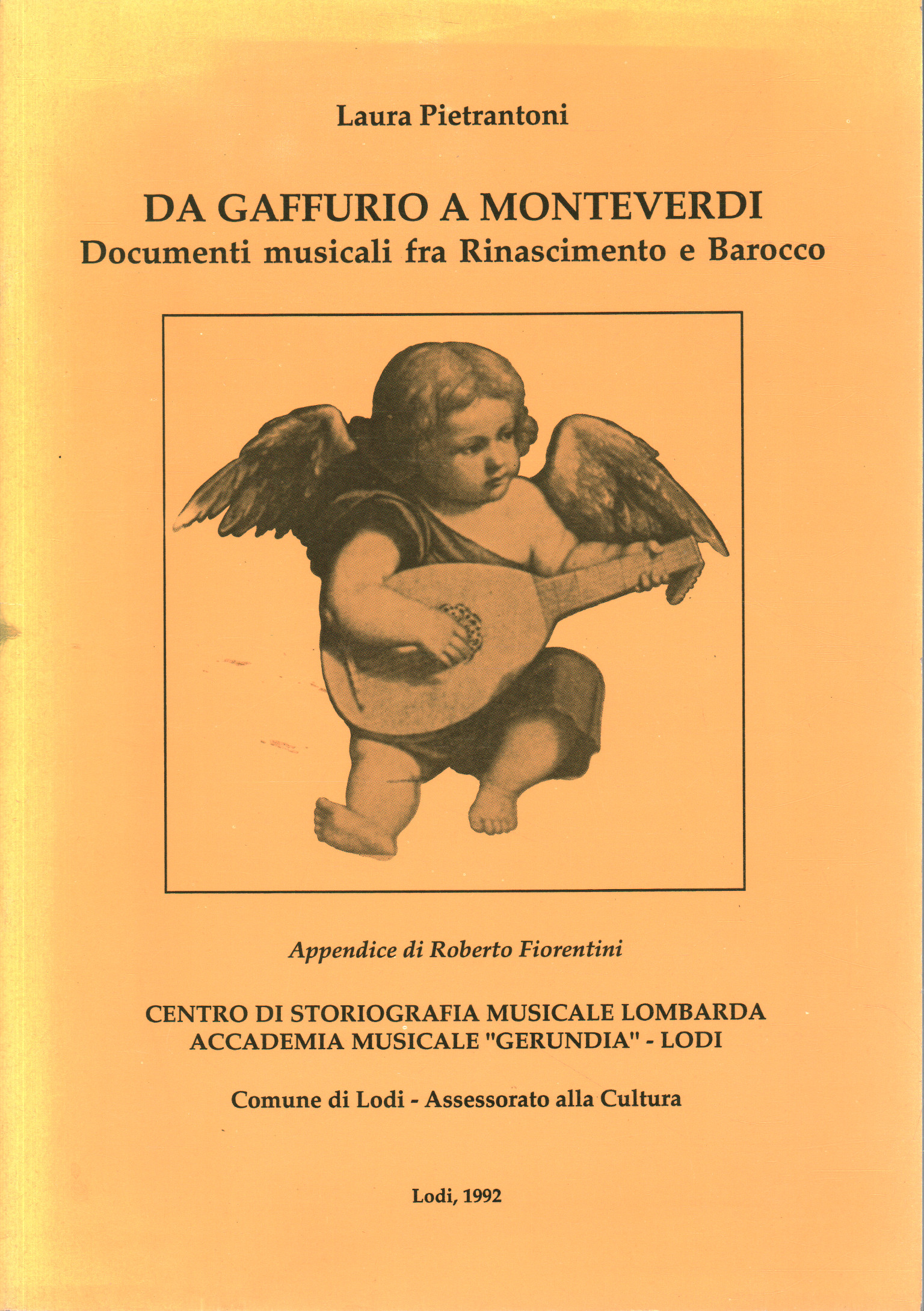 From Gaffurio to Monteverdi, Laura Pietrantoni