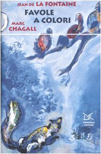 Fábulas en color, Jean de La Fontaine Marc Chagall