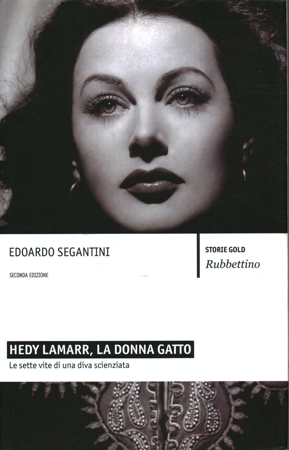 Hedy Lamarr la mujer gato, Edoardo Segantini