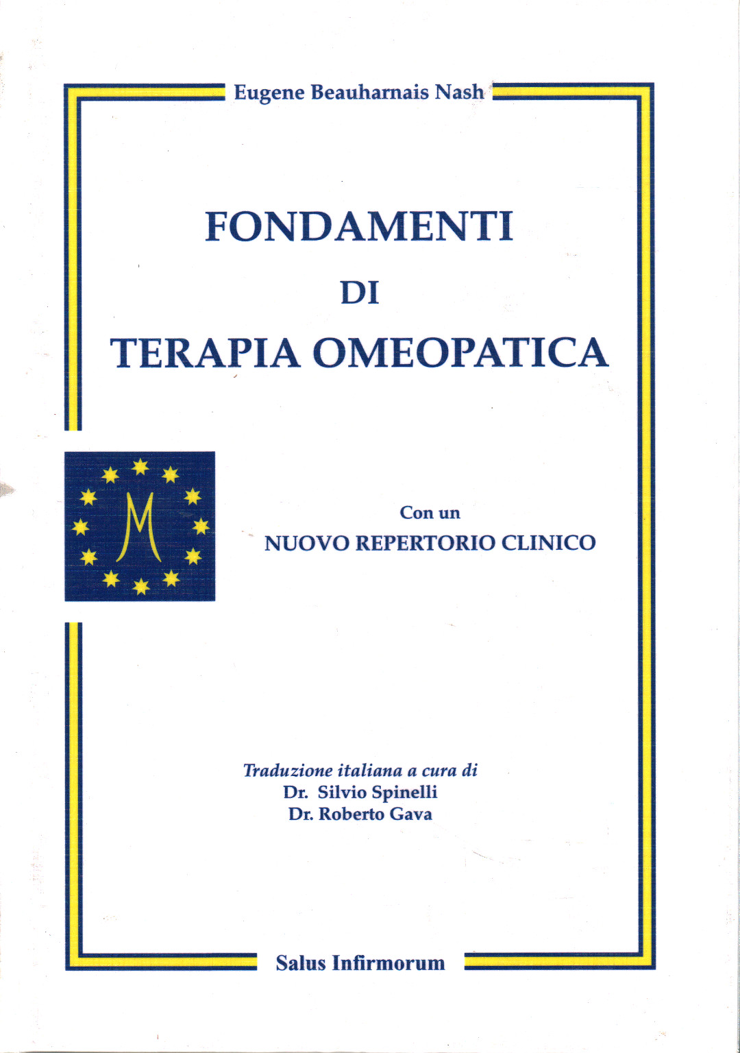 Fondamenti di terapia omeopatica, Eugene Beauharnais Nash