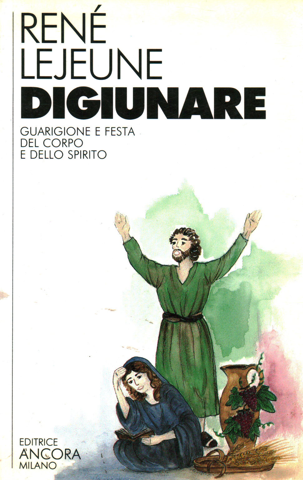 Digiunare, Renè Lejeune