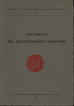 Documenti sul Quattrocento genovese