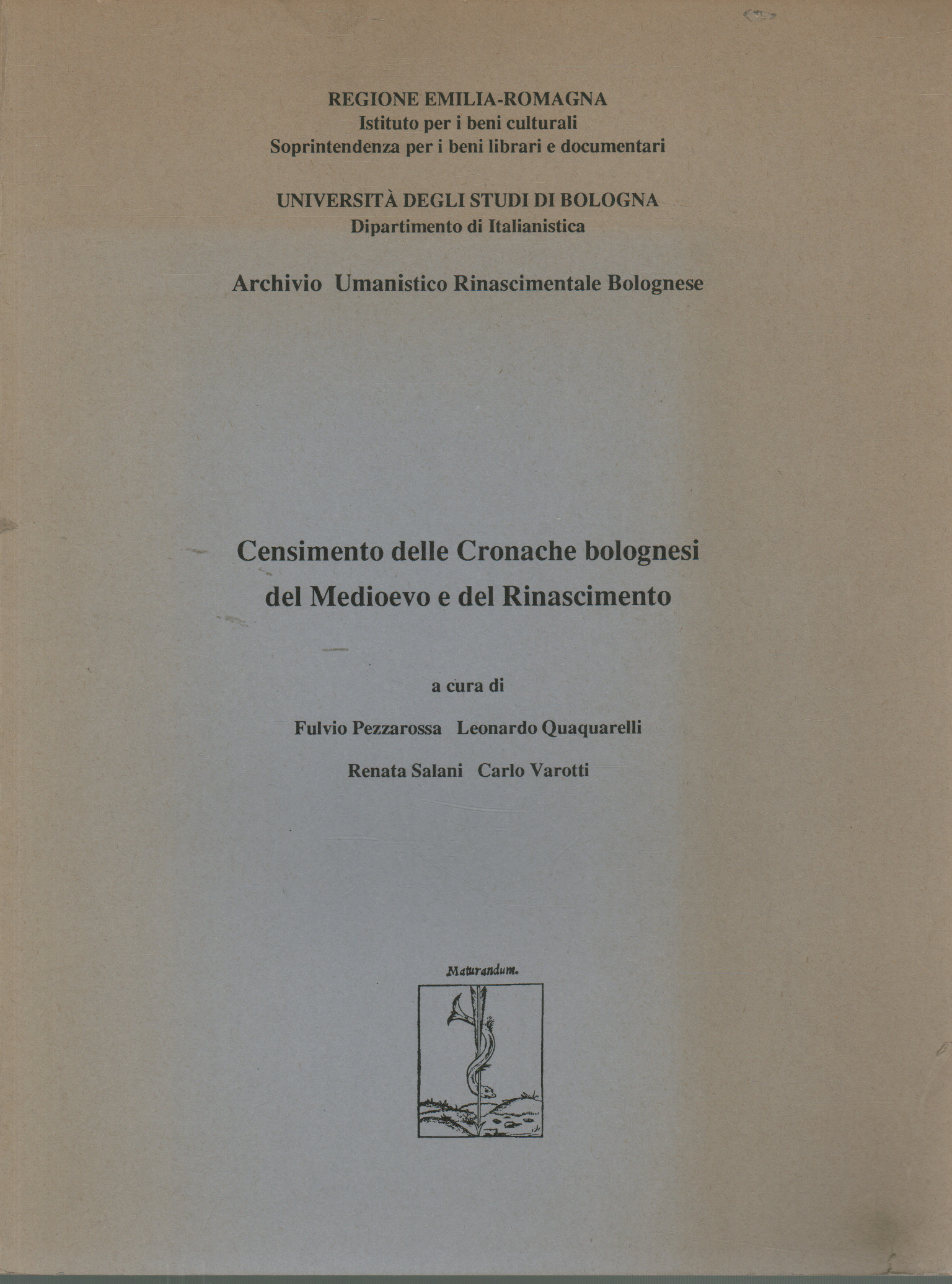 Recensement des Chroniques bolognaises du Moyen Âge et, AA.VV.