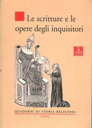 Le scritture e le opere degli inquisitori