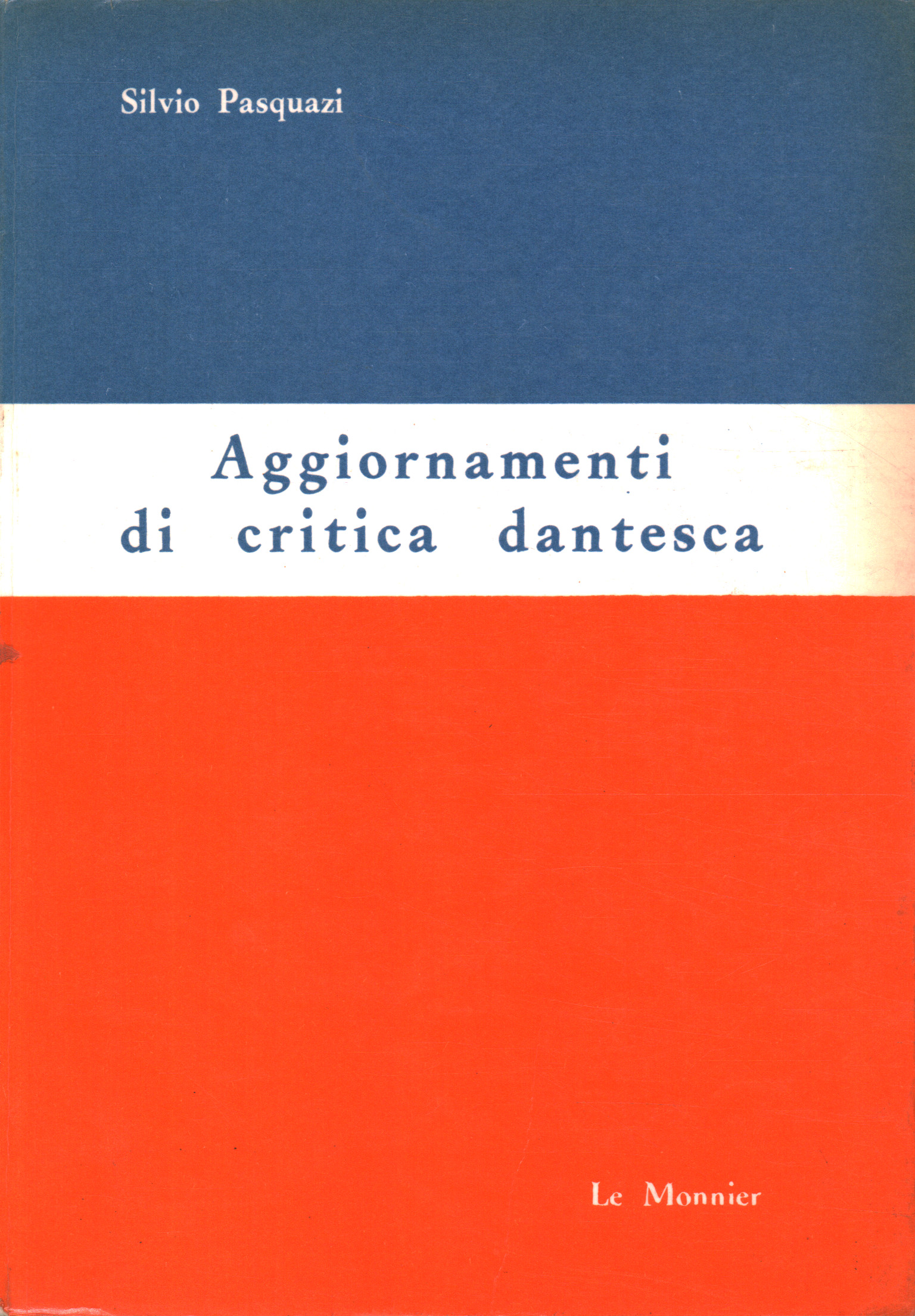 Aggiornamenti di critica dantesca