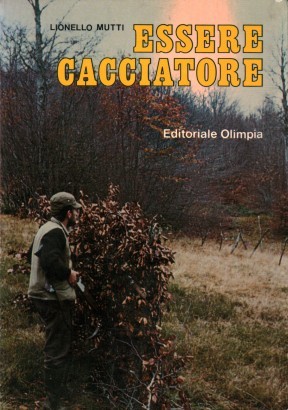 Essere cacciatore