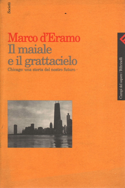 Il maiale e il grattacielo