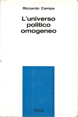 L'universo politico omogeneo