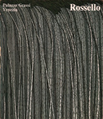 Mario Rossello. Palazzo Grassi Venezia