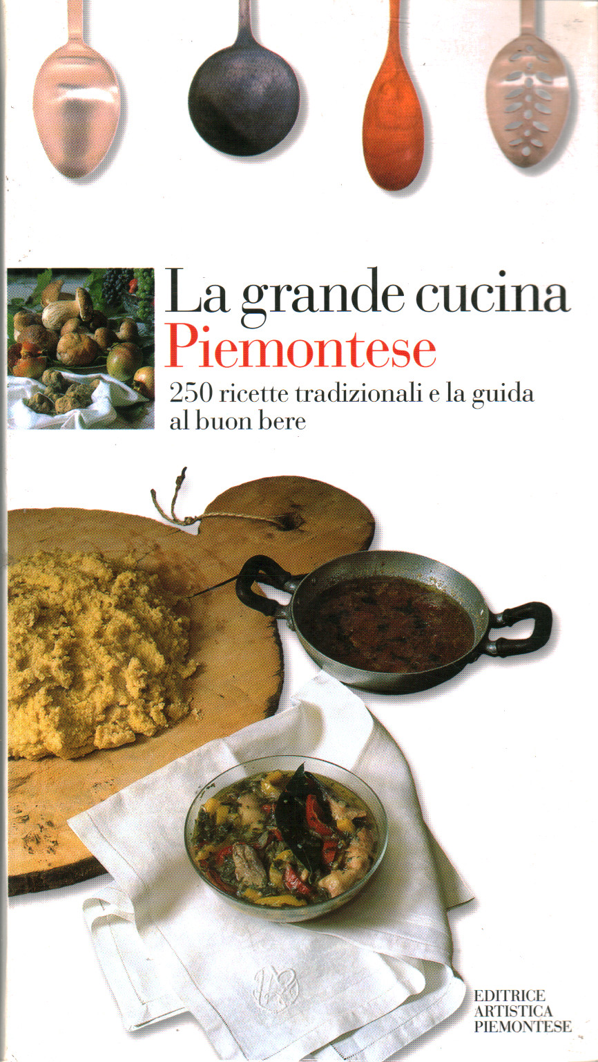 La grande cucina Piemontese, AA. VV.