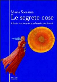 Les choses secrètes, Maria Soresina