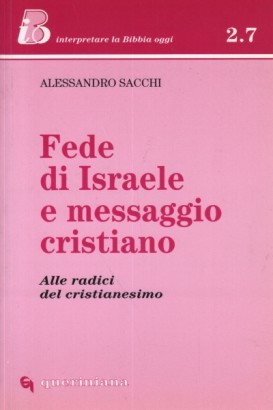 Fede di Israele e messaggio cristiano