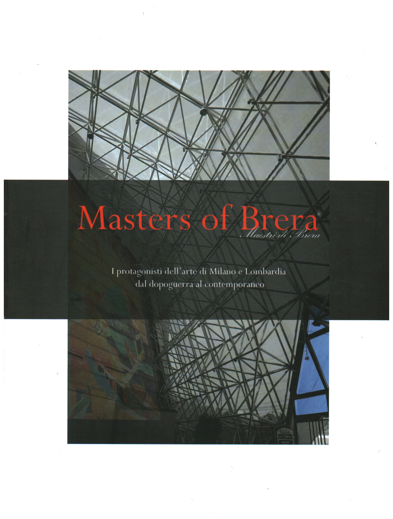 Maestri di Brera/ Masters of Brera, Rolando Bellini