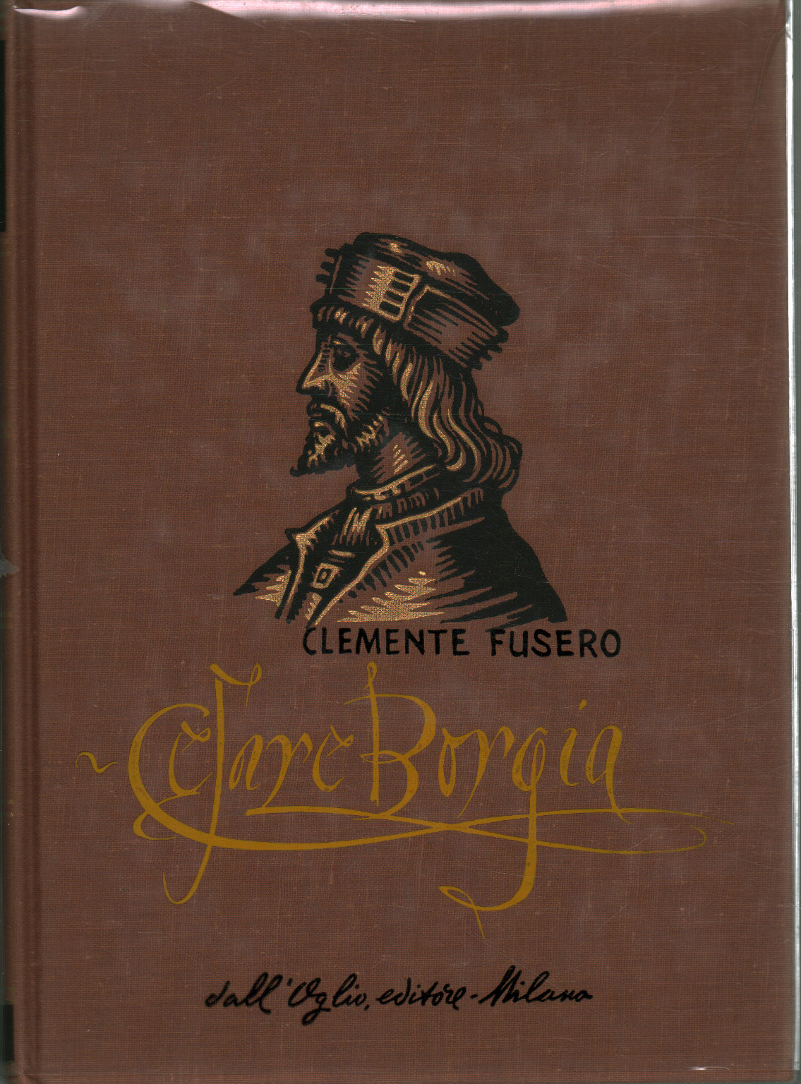 Cesare Borgia, Clemente Fusero