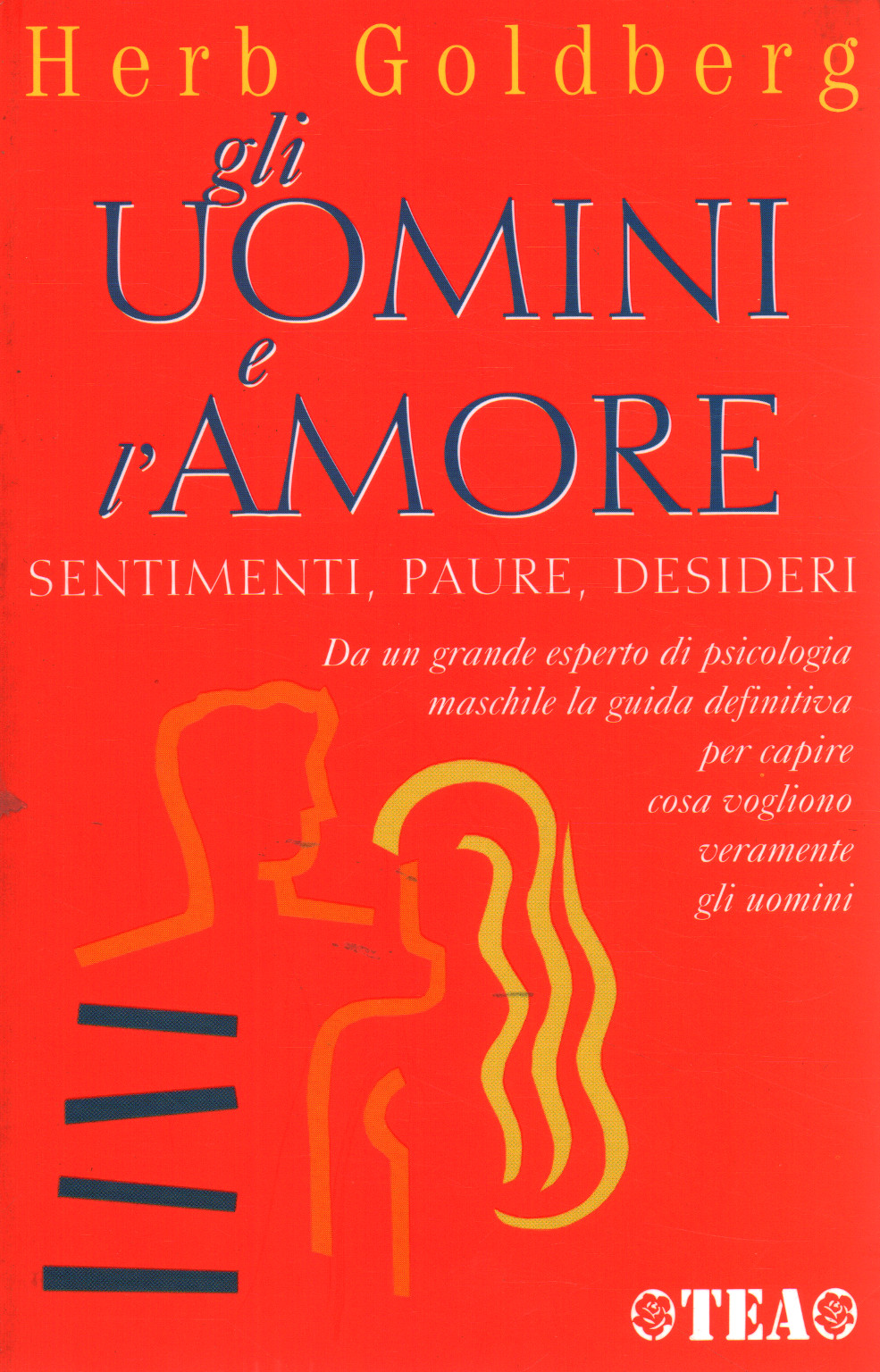 Les hommes et l'amour, Herb Goldberg