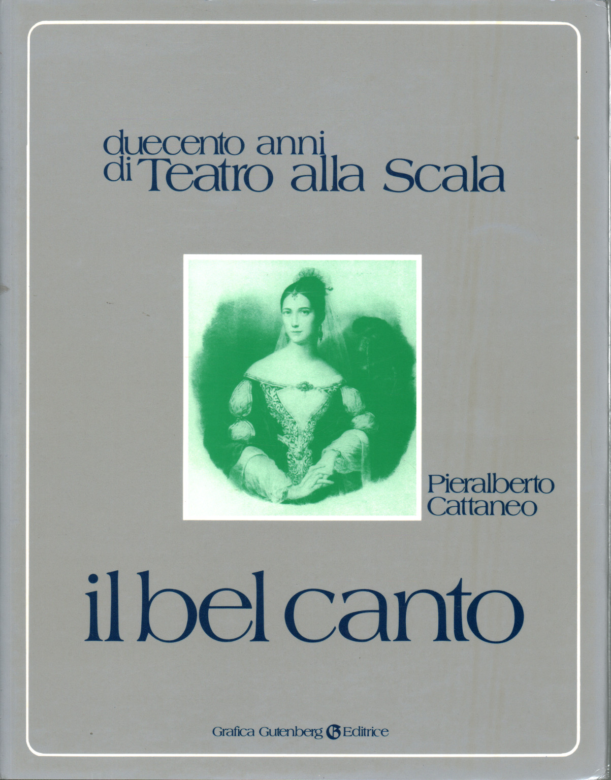 Il bel canto, Pieralberto Cattaneo