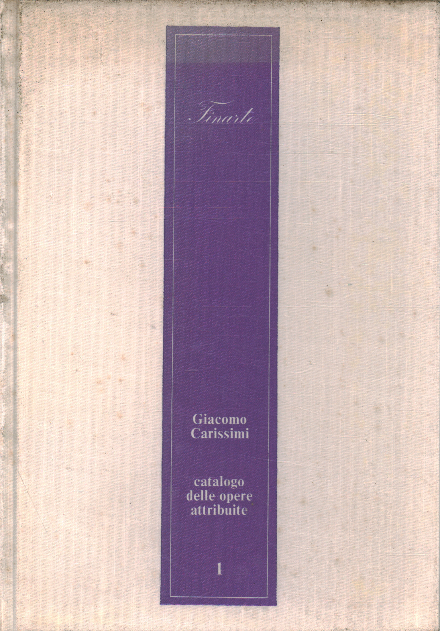 Catalog of the works attributed 1, Giacomo Carissimi