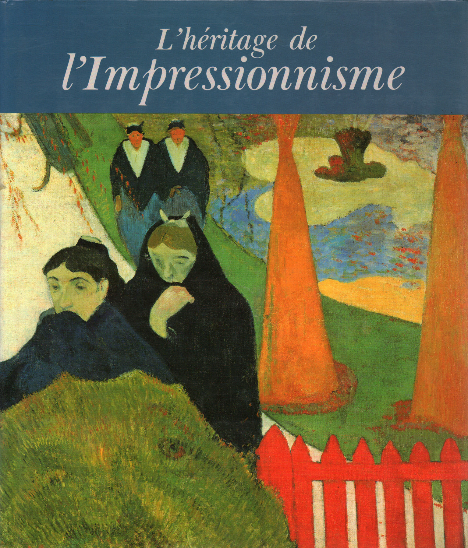 L hèritage de l Impressionnisme, Diane Kelder