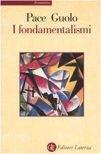 Fundamentalisms, Enzo Pace Renzo Guolo