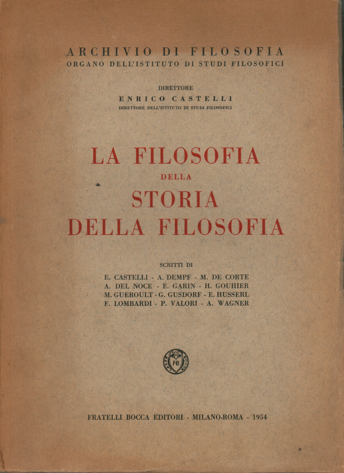The Philosophy of the History of Philosophy, Enrico Castelli