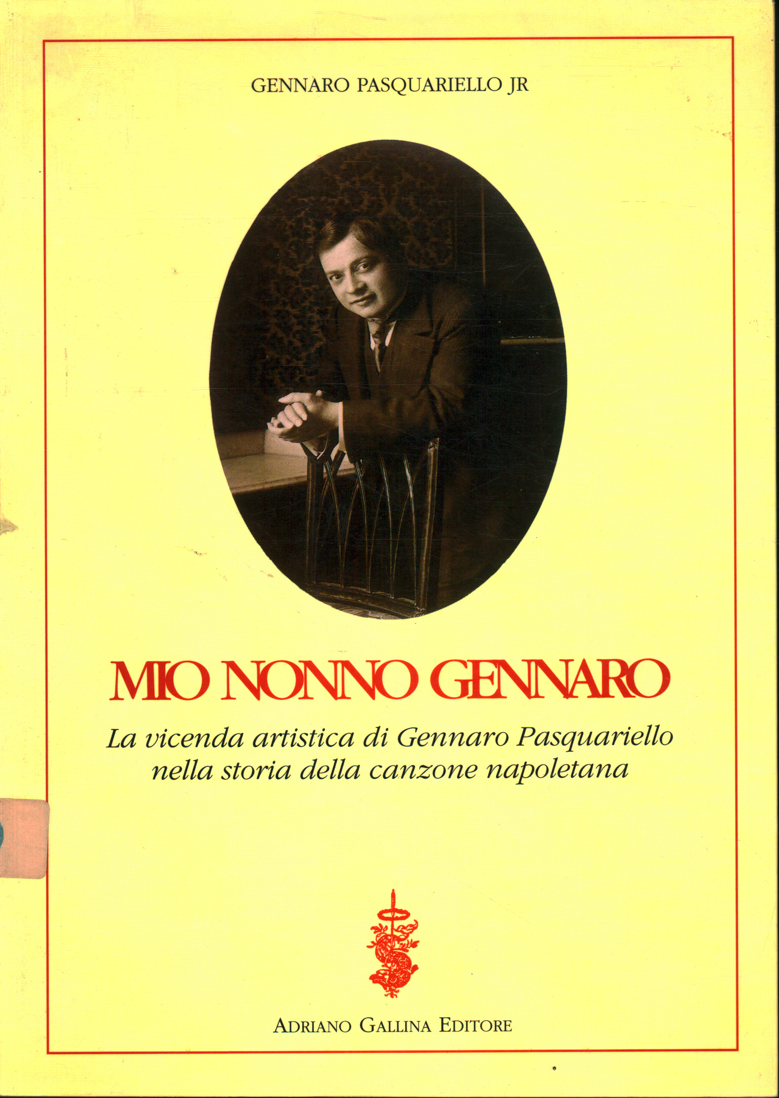 Mio nonno Gennaro, Gennaro Pasquariello Jr