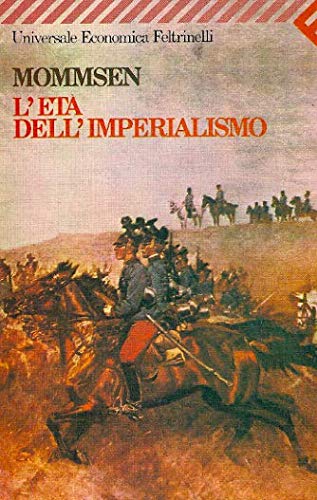 The Age of Imperialism, Wolfgang J. Mommsen